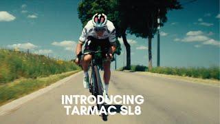 Introducing the Tarmac SL8