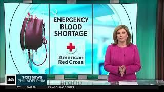CBS Philly - National Blood Shortage