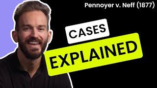 Pennoyer v. Neff Case Brief Summary & Law School Exam Application