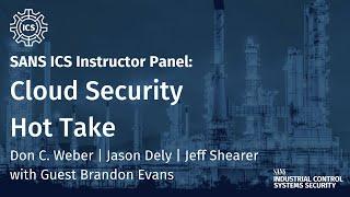 SANS ICS Hot Take: Cloud Security