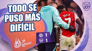  EN CALIENTE: Chelsea vs. Arsenal (1-1) | Premier League