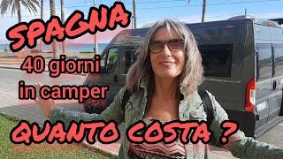 Quanto spendi? 40 giorni con il camper in Spagna