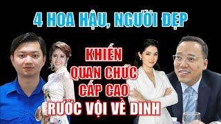 4 người mẫu hoa hậu khiến QUAN CHỨC CẤP CAO xiêu lòng RƯỚC VỘI về dinh