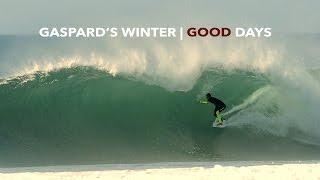 Gaspard's Winter | Good days