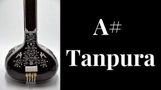 Tanpura A Sharp A# [Sa-Pa] | 1 Hour Recording Original Sound | Indian Classical Music | Riyaz Daily