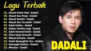 Dadali Full Album Lagu Favorit Saya | Kumpulan Lagu Dadali Band Terbaru 2024