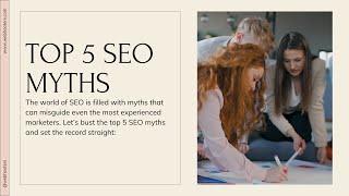 Top 5 SEO Myths Debunked: The Truth Behind Search Engine Optimisation