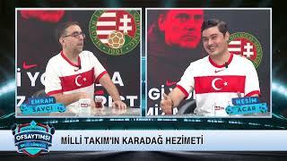 Ofsaytımsı Nesim Acar/Hasan Emrah Savcı Türkiye'nin uluslararası Ligi'nde rakibi Macaristan