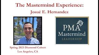 The Mastermind Experience: Josué E. Hernandez (Full Version)