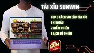 Sunwin | Cách tải tài xỉu sunwin - Top 3 cách soi cầu tài xỉu sunwin hiệu quả | Link tải sunwin