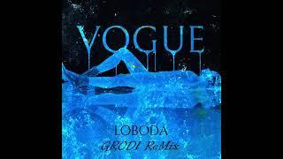 LOBODA - Indie Rock (Vogue) | GRODI Remix