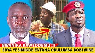 Bilanze!! #Abed Bwanika Yesimide Entana  Okwelija ku #Bobi Wine . Isma Lubega e Kibibi Awanda Muliro