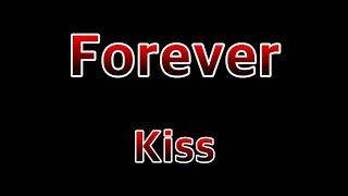 Forever - Kiss