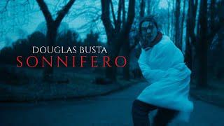 Douglas Busta - SONNIFERO (Official Video)