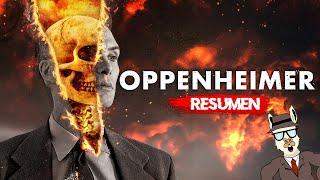 OPPENHEIMER | RESUMEN EN 18 MINUTOS (Bien explicado)