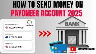 How To Send Money On Payoneer To Other Payoneer Account and Bank Account 2025