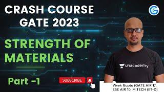 Strength of Materials | Part 1 | Crash Course | GATE and ESE 2023 | Vivek Gupta