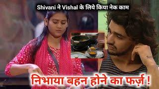 Shivani did a noble deed for Vishal  In Bigg Boss Ott 3 Live