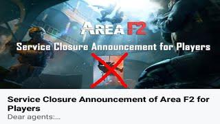 AREA F2 Has Been Shut Down!! | Issue Area F2