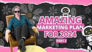 How to Write an Amazing B2B Marketing Plan for 2024