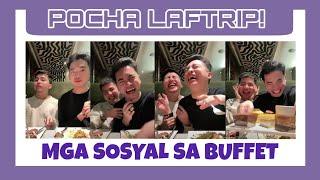 SOCIAL CLIMBER SA BUFFET  | POCHA LAFTRIP!