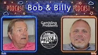 Bob&Billy 9 15 2022 Sports Gambling