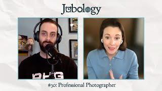 Jobology #30: Professional Photographer
