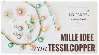 MILLE IDEE CON TESSILCOPPER filo in rame di Tessiland lavorato ad uncinetto