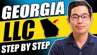 Georgia LLC: How to Start a Georgia LLC in 6 Steps