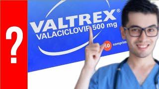 VALTREX, Para que Sirve Valtrex y Como se toma | Y MAS!! 