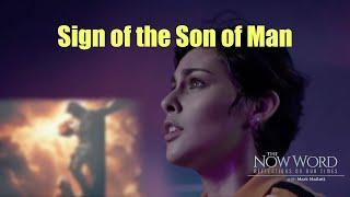 Sign of the Son of Man