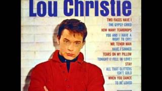 Lou Christie - Two Faces Have I