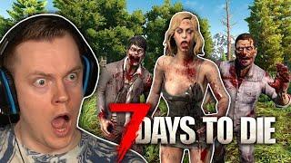 I Played 7 Days to Die for the FIRST TIME and it was AWESOME