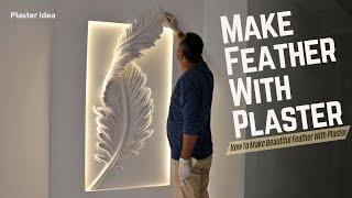 How To Make Very Beautiful Feather With Plaster | Plaster Design