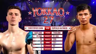 YOKKAO 27: Superlek Kiatmoo9 vs Christopher Shaw (61.5kg)
