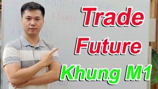 Hướng Dẫn Trade Coin Future Khung M1 | CHN Coin