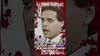 Alejandro 'Alex' Henriquez, also known as The Bronx Serial Killer #courtproceedings #crimehistory