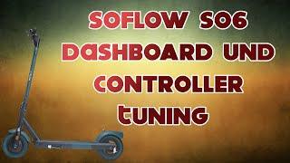 Soflow S06 Tuning mit Dashboard und Controller Tausch | Soflow E-Scooter schneller machen