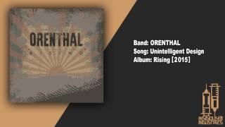 ORENTHAL - Unintelligent Design