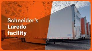 Schneider’s Laredo facility: A team committed to driver safety and success