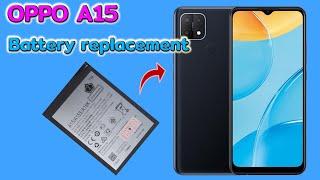 OPPO A15 Battery replacement เปลี่ยนแบตเตอรี่