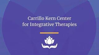 Carrillo Kern Center for Integrative Therapies