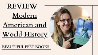 Beautiful Feet Books Modern American and World History Review