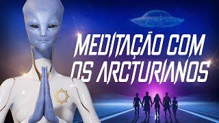 Meditação com os Arcturianos | Leo Schneebeli | Congresso Arcturianos 2023