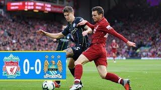 ЛИВЕРПУЛЬ 0 - 0  МАНЧЕСТЕР СИТИ  | МАТЧ ЗА ПЕРВОЕ МЕСТО