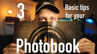 How to create an interesting photobook - 3 tips