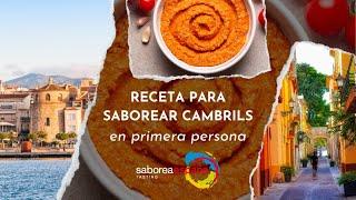 Receta para saborear Cambrils en primera persona