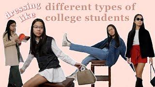 different types of college students & what they would wear