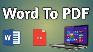 Word To Pdf Converter In Laptop | Laptop Me Word File Ko Pdf Kaise Banaye