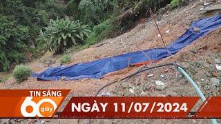 60 Giây Sáng - Ngày 11/07/2024 | HTV Tin tức